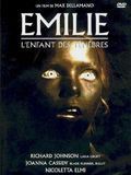 Affiche de Emilie, l'enfant des ténébres, film à voir en streaming sur Pygargue