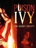 Affiche de Poison Ivy: The Secret Society, film à voir en streaming sur Pygargue