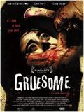 Affiche de Gruesome, film à voir en streaming sur Pygargue
