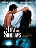 Affiche de Of Love and Shadows, film à voir en streaming sur Pygargue