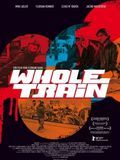 Affiche de Wholetrain, film à voir en streaming sur Pygargue