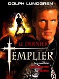 Affiche de Le Dernier templier, film à voir en streaming sur Pygargue
