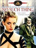 Affiche de No Such Thing, film à voir en streaming sur Pygargue