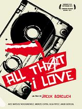 Affiche de All That I Love, film à voir en streaming sur Pygargue