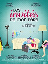 Affiche de Les Invités de mon père, film à voir en streaming sur Pygargue