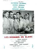 Affiche de Les Hommes en Blanc, film à voir en streaming sur Pygargue