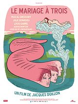 Affiche de Le Mariage à trois, film à voir en streaming sur Pygargue