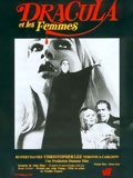 Affiche de Dracula et les femmes, film à voir en streaming sur Pygargue