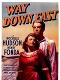 Affiche de Way Down East, film à voir en streaming sur Pygargue