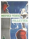 Méfiez-vous, fillettes (Bande originale du film d'Yves Allegret)