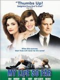 Affiche de My Life So Far, film à voir en streaming sur Pygargue