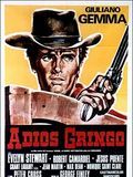 Affiche de Adios Gringo, film à voir en streaming sur Pygargue