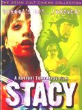 Affiche de Stacy, film à voir en streaming sur Pygargue