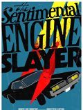 Affiche de The Sentimental Engine Slayer, film à voir en streaming sur Pygargue
