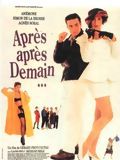 Affiche de Après après-demain, film à voir en streaming sur Pygargue