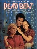 Affiche de Dead beat, film à voir en streaming sur Pygargue