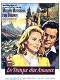 Affiche de Le Temps des amants, film à voir en streaming sur Pygargue