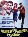 Affiche de Bruciati da cocente passione, film à voir en streaming sur Pygargue