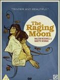 Affiche de The Raging Moon, film à voir en streaming sur Pygargue