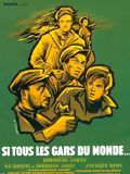 Affiche de Si tous les gars du monde, film à voir en streaming sur Pygargue