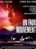 Affiche de Un Faux mouvement, film à voir en streaming sur Pygargue