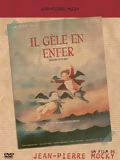 Affiche de Il gele en enfer, film à voir en streaming sur Pygargue