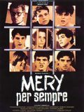 Affiche de Mery pour toujours, film à voir en streaming sur Pygargue