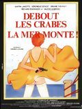 Affiche de Debout les crabes, la mer monte !, film à voir en streaming sur Pygargue