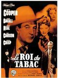Affiche de Le Roi du Tabac, film à voir en streaming sur Pygargue