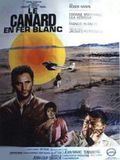 Affiche de Le Canard en fer blanc, film à voir en streaming sur Pygargue