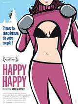 Affiche de Happy, Happy, film à voir en streaming sur Pygargue