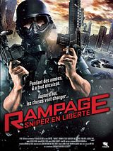 Affiche de Rampage - Sniper en Liberté, film à voir en streaming sur Pygargue