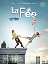 Affiche de La Fée, film à voir en streaming sur Pygargue