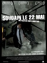 Affiche de Soudain, le 22 mai, film à voir en streaming sur Pygargue