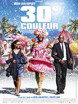 Affiche de 30° Couleur, film à voir en streaming sur Pygargue