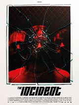 Affiche de The Incident, film à voir en streaming sur Pygargue