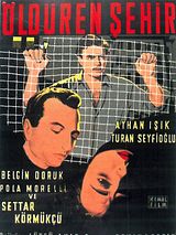 Affiche de Öldüren Şehir, film à voir en streaming sur Pygargue
