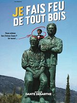 Affiche de Je fais feu de tout bois, film à voir en streaming sur Pygargue