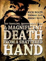 Affiche de A Magnificent Death from a Shattered Hand, film à voir en streaming sur Pygargue