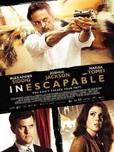 Affiche de Inescapable, film à voir en streaming sur Pygargue