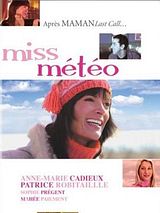 Affiche de Miss Météo (TV), film à voir en streaming sur Pygargue