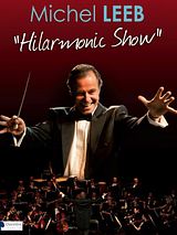 Affiche de Michel Leeb - Hilarmonic Show, film à voir en streaming sur Pygargue
