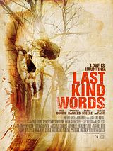 Affiche de Last Kind Words, film à voir en streaming sur Pygargue