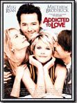 Affiche de Addicted to Love, film à voir en streaming sur Pygargue
