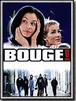 Affiche de Bouge!, film à voir en streaming sur Pygargue