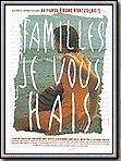 Affiche de Familles, je vous hais, film à voir en streaming sur Pygargue