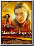 Affiche de Marrakech Express, film à voir en streaming sur Pygargue