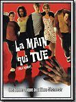 Affiche de La Main qui tue, film à voir en streaming sur Pygargue