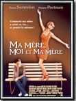 Affiche de Ma mère, moi et ma mère, film à voir en streaming sur Pygargue