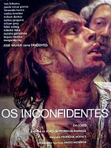 Affiche de Os Inconfidentes, film à voir en streaming sur Pygargue